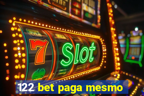 122 bet paga mesmo
